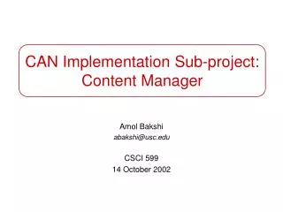 CAN Implementation Sub-project: Content Manager