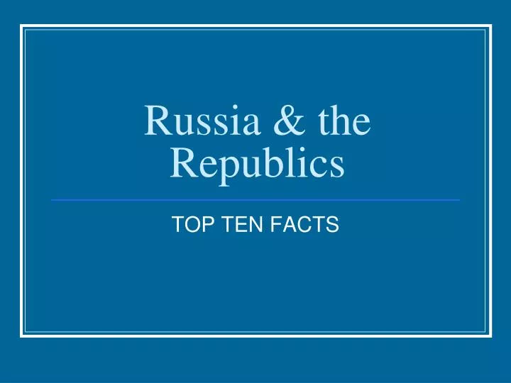 russia the republics