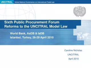 Sixth Public Procurement Forum Reforms to the UNCITRAL Model Law