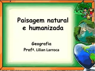paisagem natural e humanizada