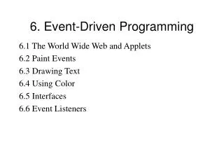 6. Event-Driven Programming