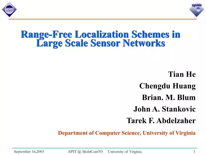 range free localization schemes in large scale sensor networks