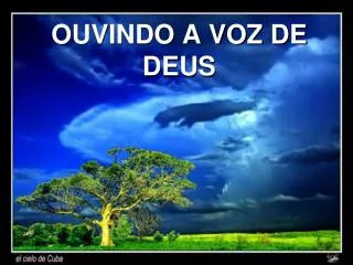 ouvindo a voz de deus