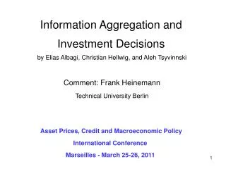 Information Aggregation and Investment Decisions