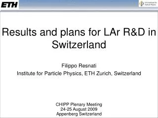 Results and plans for LAr R&amp;D in Switzerland