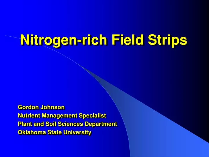 nitrogen rich field strips