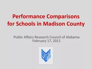 Performance Comparisons for Schools in Madison County