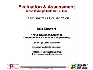 Evaluation &amp; Assessment in the Undergraduate Curriculum