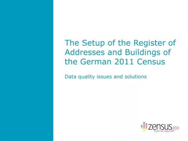the setup of the register of addresses and buildings of the german 2011 census