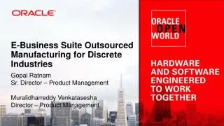 E-Business Suite Outsourced Manufacturing for Discrete Industries