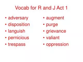 Vocab for R and J Act 1
