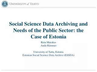 social science data archiving and needs of the public sector the case of estonia