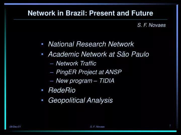 network in brazil present and future