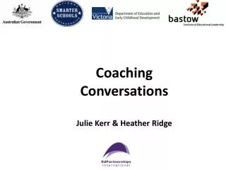 Coaching Conversations Julie Kerr &amp; Heather Ridge