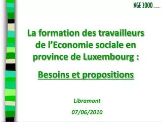 La formation des travailleurs de l’Economie sociale en province de Luxembourg :