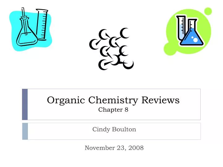 organic chemistry reviews chapter 8