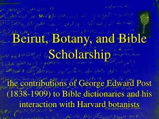 Beirut, Botany, and Bible Scholarship