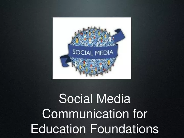 social media communication for education foundations