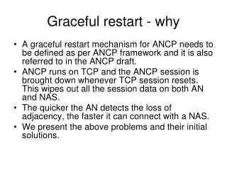 Graceful restart - why