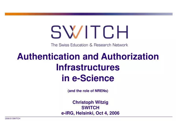 authentication and authorization infrastructures in e science and the role of nrens