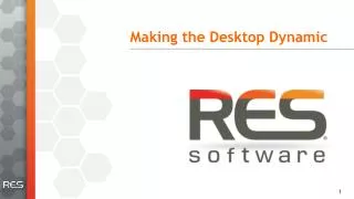 Making the Desktop Dynamic