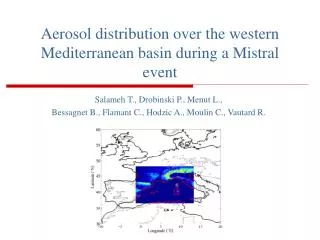 Aerosol distribution over the western Mediterranean basin during a Mistral event