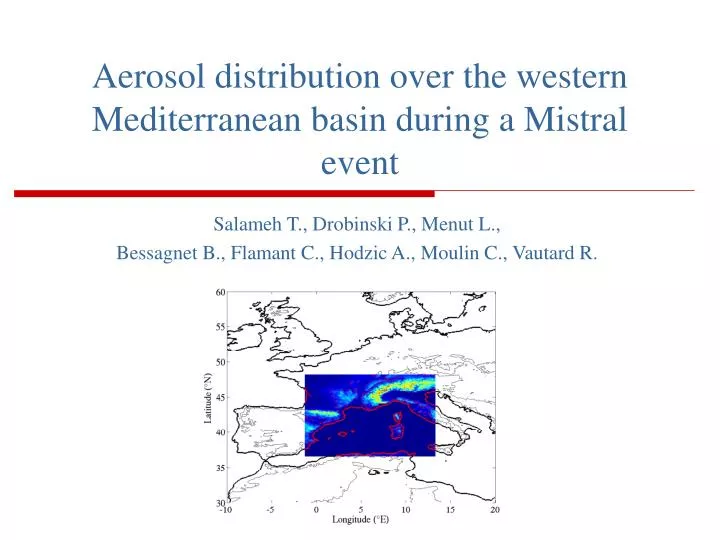 aerosol distribution over the western mediterranean basin during a mistral event