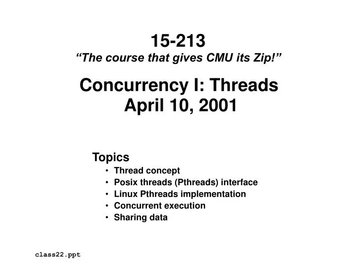concurrency i threads april 10 2001