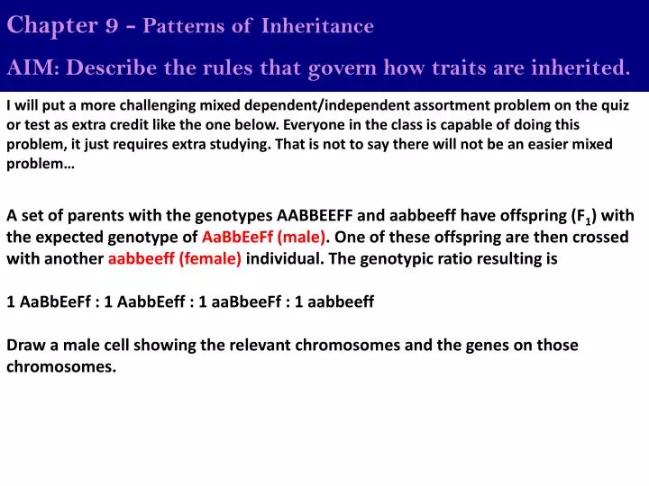 Ppt Chapter 9 Patterns Of Inheritance Powerpoint Presentation Free Download Id3885272 7458
