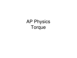 AP Physics Torque