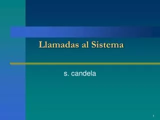 llamadas al sistema