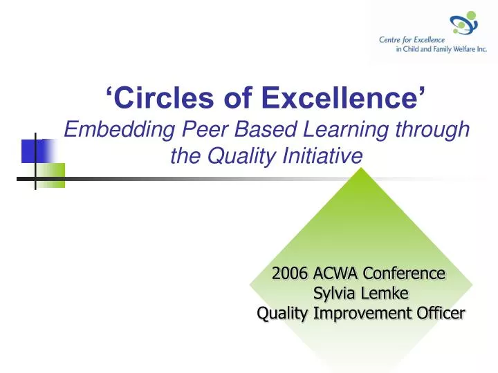 circles of excellence embedding peer based learning through the quality initiative