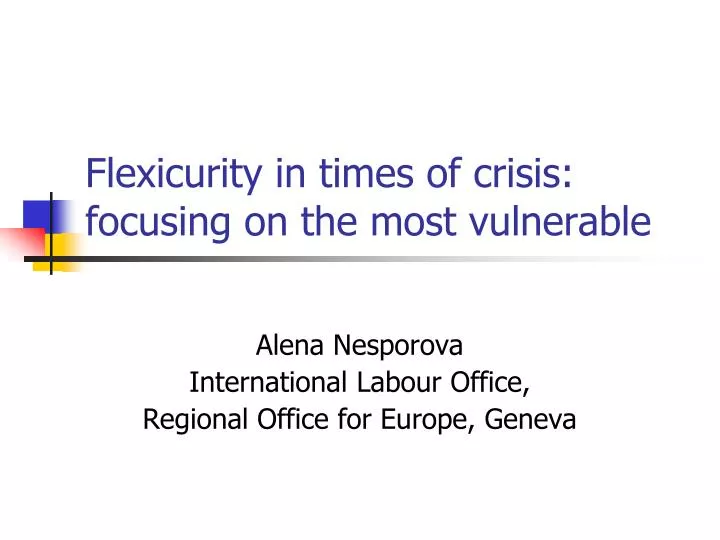 flexicurity in times of crisis focusing on the most vulnerable