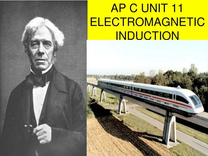 ap c unit 11 electromagnetic induction