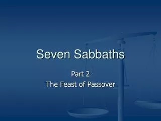 Seven Sabbaths