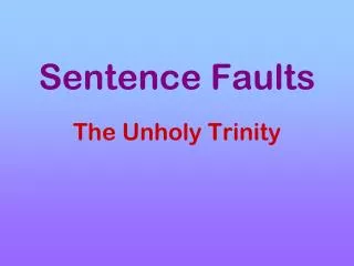 Sentence Faults