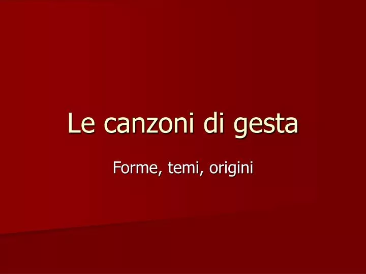 le canzoni di gesta