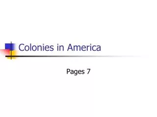 Colonies in America
