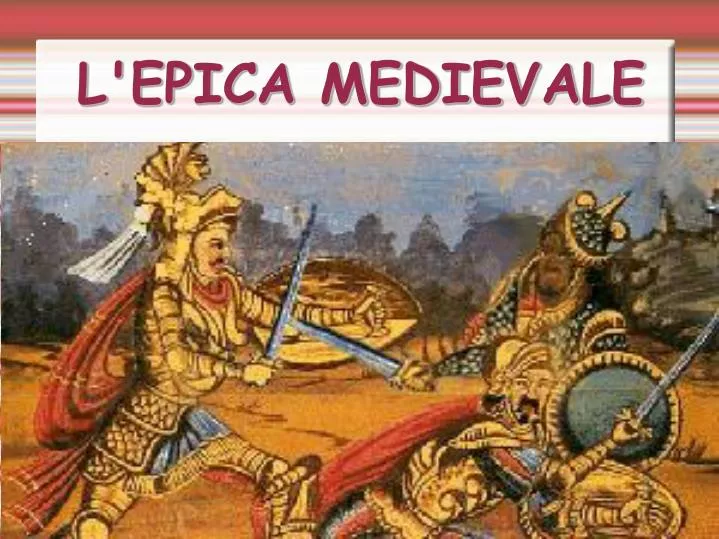 l epica medievale
