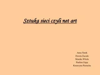 sztuka sieci czyli net art