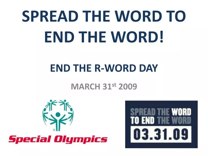 spread the word to end the word end the r word day