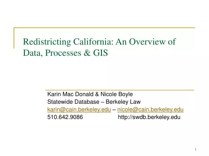 redistricting california an overview of data processes gis