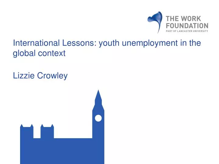 international lessons youth unemployment in the global context