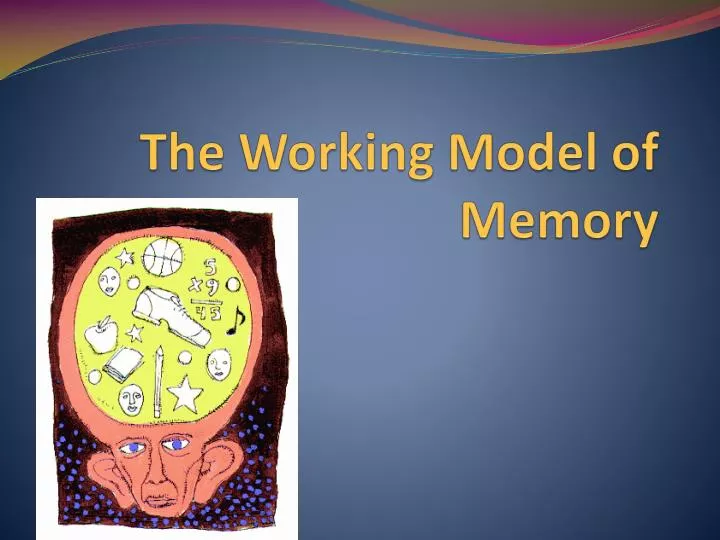 the working model of memory