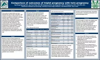 Comparison of outcomes of triplet pregnancy with twin pregnancy