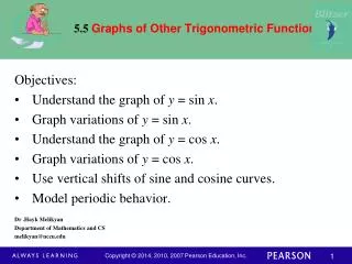 5.5 Graphs of Other Trigonometric Functions