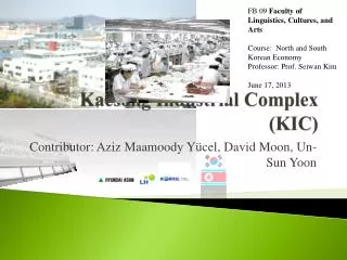 Kaesong Industrial Complex (KIC)