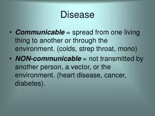 Disease