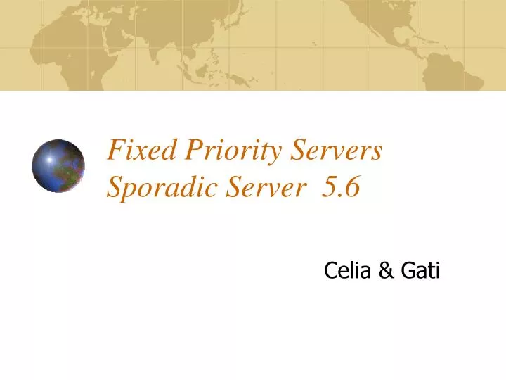 fixed priority servers sporadic server 5 6