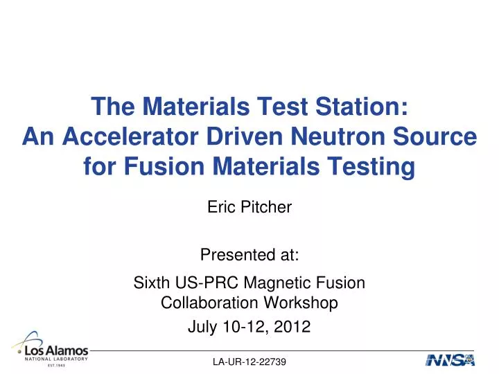 the materials test station an accelerator driven neutron source for fusion materials testing